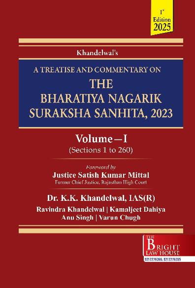 A Treatise and Commentary on The Bharatiya Nagrik Suraksha Sanhita, 2023 (BNSS) (In 2 Volumes)